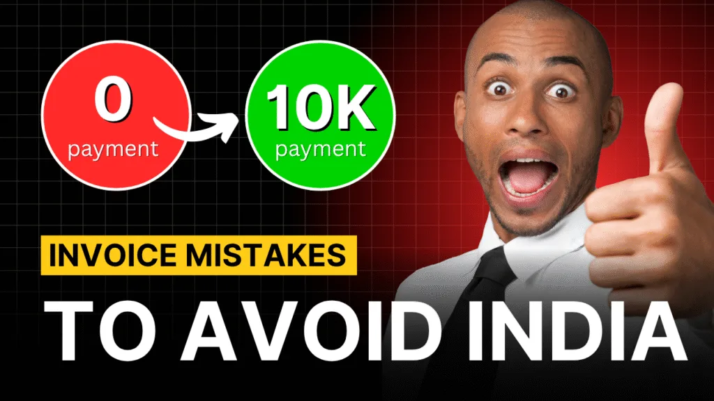 Invoice mistakes to avoid India for freelancers and small businesses